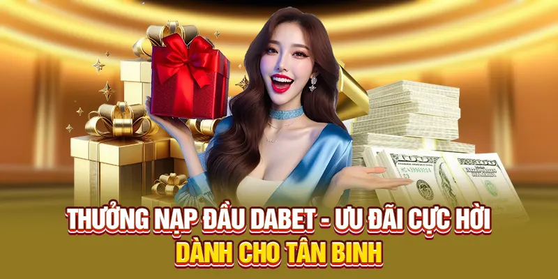 Thuong Nap Dau Dabet Uu Dai Tan Binh